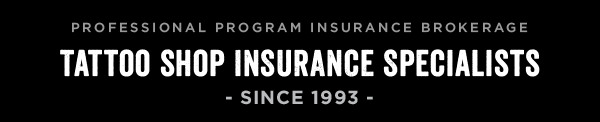 Tattoo Shop Insurance Specialists